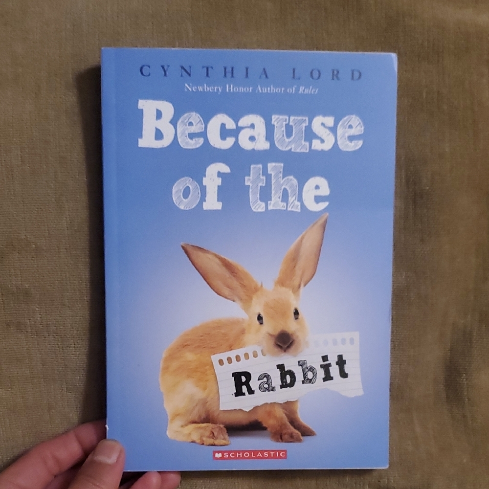 📚 'Because of the Rabbit' by Cynthia Lord